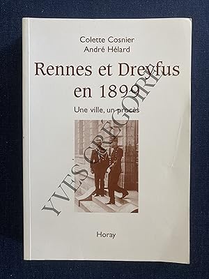 Bild des Verkufers fr RENNES ET DREYFUS EN 1899 Une ville, un procs zum Verkauf von Yves Grgoire