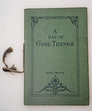 Seller image for A day of good tidings : thoughts for every day of the month for sale by BiblioFile