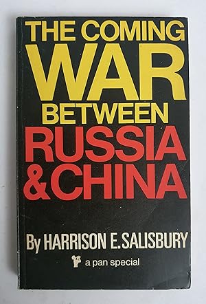 The Coming War between Russia and China