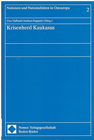 Immagine del venditore per Krisenherd Kaukasus. Nationen und Nationalitten in Osteuropa. Band 2. venduto da Andreas Schller