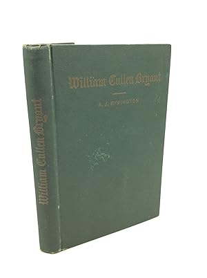 Image du vendeur pour WILLIAM CULLEN BRYANT: A Biographical Sketch with Selections from His Poems and Other Writings mis en vente par Kubik Fine Books Ltd., ABAA