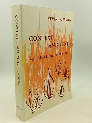 Seller image for CONTEXT AND TEXT: Method in Liturgical Theology for sale by Kubik Fine Books Ltd., ABAA