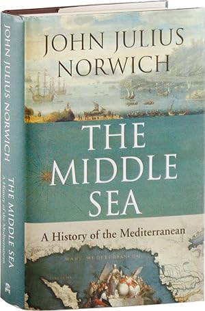 Bild des Verkufers fr The Middle Sea: A History of the Mediterranean [Signed] zum Verkauf von Lorne Bair Rare Books, ABAA