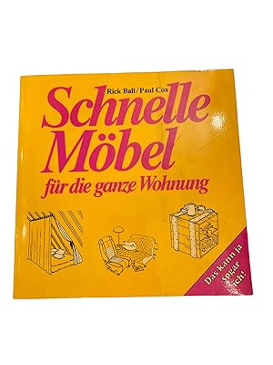 Seller image for SCHNELLE MBEL FR DIE GANZE WOHNUNG. for sale by Nostalgie Salzburg