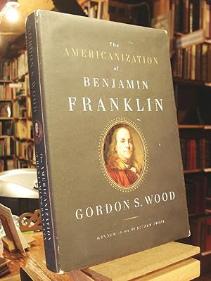 Seller image for The Americanization Of Benjamin Franklin for sale by Henniker Book Farm and Gifts