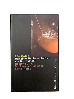 MAKABRE MACHENSCHAFTEN AM BOUL MICH : NESTOR BURMA IM 5. ARRONDISSEMENT.