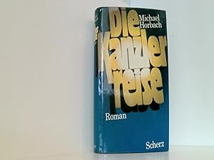 Bild des Verkufers fr Die Kanzlerreise. Roman. zum Verkauf von Book Broker