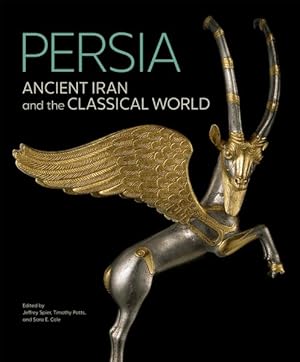 Seller image for Persia : Ancient Iran and the Classical World for sale by GreatBookPrices