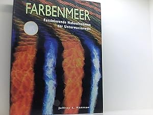 Imagen del vendedor de Farbenmeer: Faszinierende Nahaufnahmen der Unterwasserwelt a la venta por Book Broker