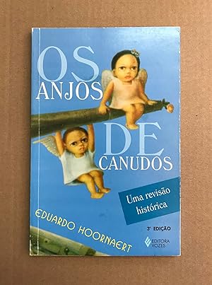 Seller image for Os Anjos de Canudos: Uma reviso histrica for sale by Fahrenheit's Books