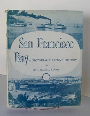 Immagine del venditore per San Francisco Bay A Pictorial Maritime History venduto da John E. DeLeau