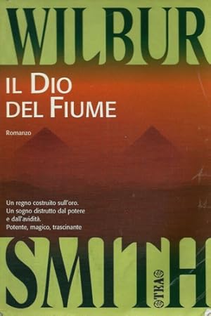 Seller image for Il Dio del fiume. for sale by FIRENZELIBRI SRL