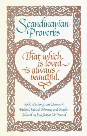 Seller image for Scandinavian Proverbs : Folk Wisdom from Denmark, Finland, Iceland, Norway and Sweden for sale by The Haunted Bookshop, LLC