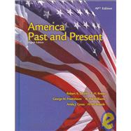 Imagen del vendedor de America Past and Present: Ap Edition a la venta por eCampus