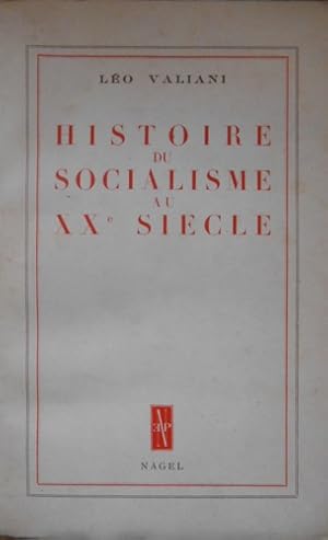 Immagine del venditore per Histoire du socialisme au XX siecle. venduto da FIRENZELIBRI SRL