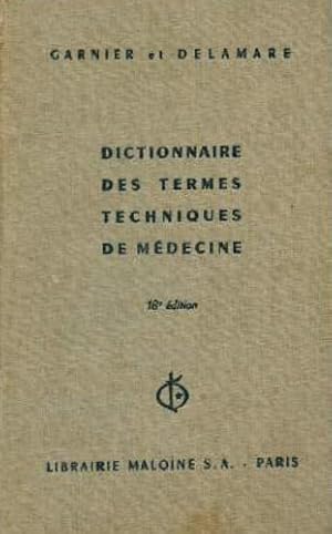 Image du vendeur pour Dictionnaire des termes techniques de mdicine. mis en vente par FIRENZELIBRI SRL