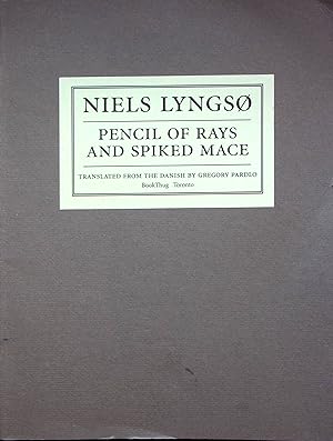 Seller image for Pencil of Rays and Spiked Mace: Selected Poems for sale by Adventures Underground