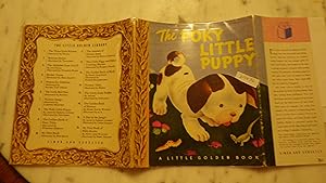 Seller image for THE POKY LITTLE PUPPY in Dustjacket, LGB Little Golden book #8 Has the letter 'A' on the last page just inside the spine. 1ST EDITION, 1942 for sale by Bluff Park Rare Books
