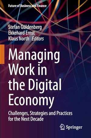 Bild des Verkufers fr Managing Work in the Digital Economy : Challenges, Strategies and Practices for the Next Decade zum Verkauf von AHA-BUCH GmbH