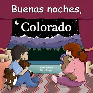 Bild des Verkufers fr Buenas noches Colorado/ Good Night Colorado -Language: spanish zum Verkauf von GreatBookPrices