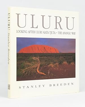 Seller image for Uluru. Looking after Uluru-Kata Tjuta - the Anangu Way for sale by Michael Treloar Booksellers ANZAAB/ILAB