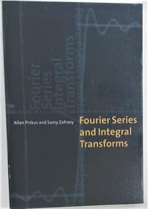 Imagen del vendedor de Fourier Series and Integral Transforms. a la venta por Plurabelle Books Ltd