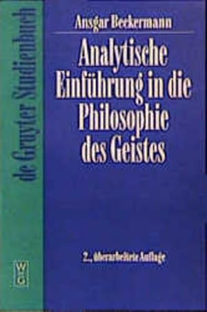 Bild des Verkufers fr Analytische Einfhrung in die Philosophie des Geistes. De-Gruyter-Studienbuch zum Verkauf von Antiquariat Mander Quell