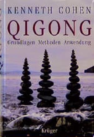 Bild des Verkufers fr Qigong : Grundlagen, Methoden, Anwendung. Kenneth Cohen. Aus dem Amerikan. von Dagmar Ahrens-Thiele und Konrad Dietzfelbinger zum Verkauf von Antiquariat Mander Quell