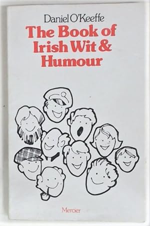 Seller image for The Book of Irish Wit and Humour. for sale by Plurabelle Books Ltd