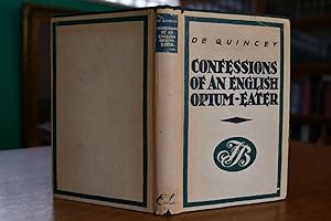 Confessions of an english opium-eater.