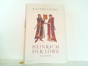 Bild des Verkufers fr Heinrich der Lwe - Eine Biographie. zum Verkauf von Antiquariat Ehbrecht - Preis inkl. MwSt.