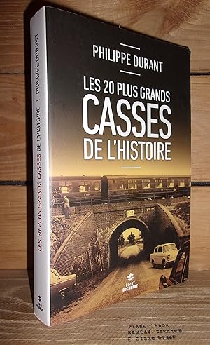 LES 20 PLUS GRANDS CASSES DE L'HISTOIRE