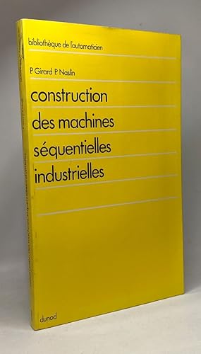 Immagine del venditore per Construction des machines squentielles industrielles venduto da crealivres