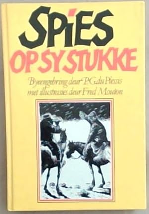 Seller image for Spies op sy stukke for sale by Chapter 1