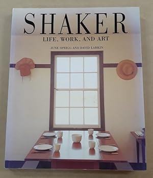 Image du vendeur pour Shaker Life, Work, and Art. Photographs by Michael Freeman. mis en vente par City Basement Books