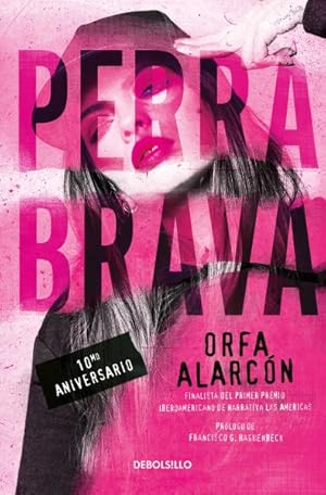 Imagen del vendedor de Perra Brava / Feisty Bitch -Language: Spanish a la venta por GreatBookPrices