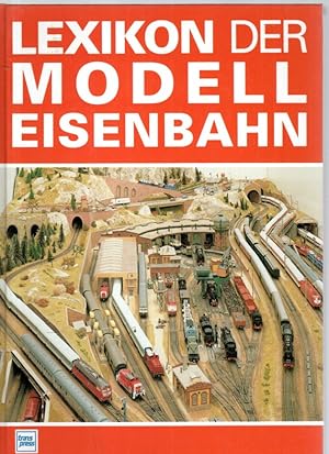 Seller image for Lexikon der Modelleisenbahn. for sale by Antiquariat Jterbook, Inh. H. Schulze
