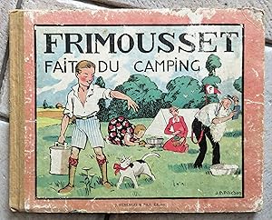 Image du vendeur pour Frimousset fait du camping mis en vente par la petite boutique de bea