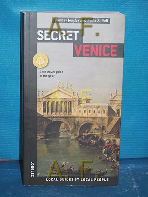 Bild des Verkufers fr Secret Venice, Best trevel guide zum Verkauf von Antiquarische Fundgrube e.U.