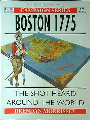 Seller image for Boston 1775: the Shot Heard Around the World for sale by Librodifaccia