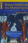 Imagen del vendedor de BREVE HISTORIA DE LOS MEROVINGIOS a la venta por AG Library