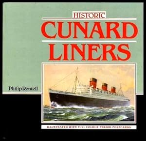 Seller image for HISTORIC CUNARD LINERS for sale by W. Fraser Sandercombe