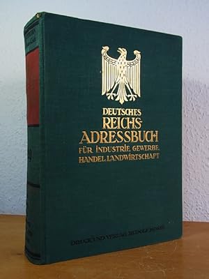 Deutsches Reichs-Adressbuch für Industrie, Gewerbe, Handel und Landwirtschaft. Band I: Adressen-V...