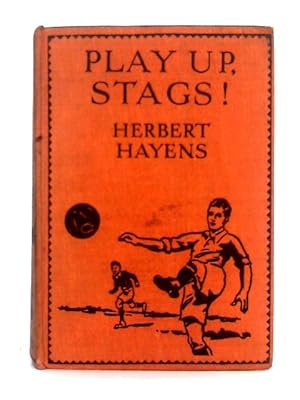 Imagen del vendedor de Play Up Stags! a la venta por World of Rare Books