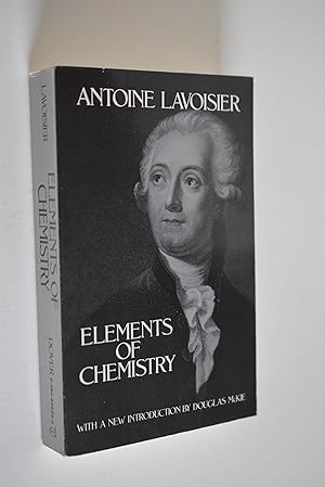 Bild des Verkufers fr Elements of Chemistry in a new systematic order, containing all the modern discoveries. Translated from the French by Robert Kerr. With a new introduction by Douglas McKie. zum Verkauf von Antiquariat Biebusch