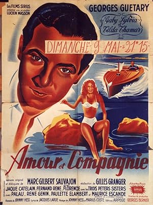 "AMOUR ET COMPAGNIE" Réalisé par Gilles GRANGIER en 1949 avec Georges GUÉTARY, Tilda THAMAR / Aff...