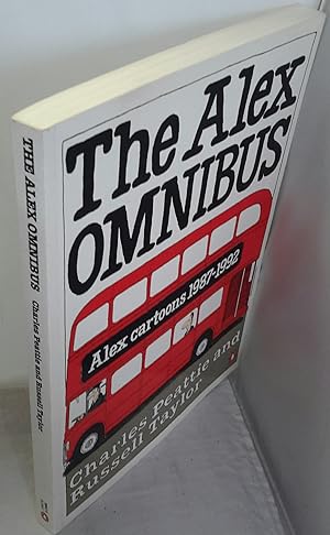 Seller image for The Alex Omnibus: Alex Cartoons 1987-1992. for sale by Addyman Books