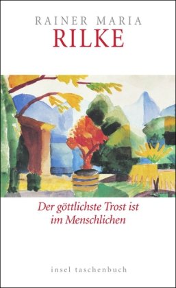 Seller image for Der gttlichste Trost ist im Menschlichen ber Glaube und Religion. for sale by Allguer Online Antiquariat