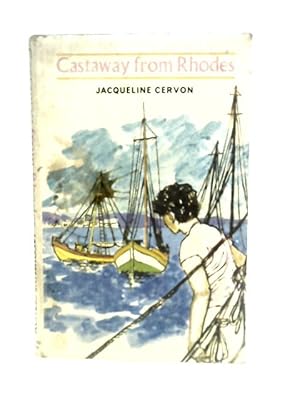 Seller image for Castaway from Rhodes for sale by World of Rare Books