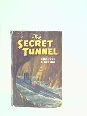 Bild des Verkufers fr The Secret Tunnel zum Verkauf von World of Rare Books